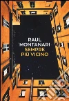 Sempre più vicino libro