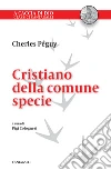 Cristiano della comune specie libro