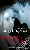 Freddo come la pietra. The dark elements libro