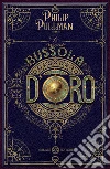 La bussola d'oro. Queste oscure materie (1) libro
