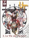 Le vie dei mestieri. Ut. Vol. 2 libro
