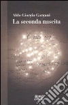 La seconda nascita libro