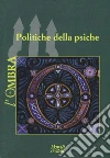 Politiche della psiche libro