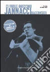 Ci vuole orecchio. Jannacci raccontato libro
