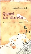 Quasi un diario Quasi un diario