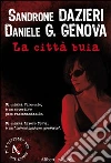 La città buia libro