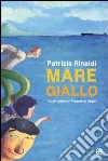 Mare giallo Mare giallo