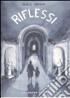 Riflessi (3) libro
