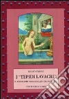 I «Tepidi lavacri». Il termalismo nella Toscana del medioevo libro