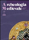 Archeologia medievale. Ediz. italiana e inglese (42) libro
