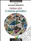 Il sistema periodico letto da Massimo Popolizio. Audiolibro. CD Audio libro