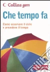 Che tempo fa libro