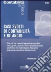 Casi svolti di contabilità e bilancio. Con CD-ROM libro