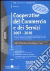 Cooperative del commercio e dei servizi 2007-2010 libro