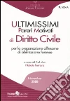 Ultimissimi pareri motivati di diritto civile per la preparazione all'esame di abilitazione forense libro