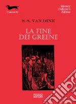 La Fine dei Greene