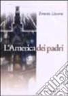 L'America dei padri libro