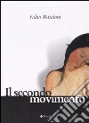 Il secondo movimento libro