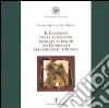 Il castagno fra le attenzioni dedicate ai boschi dai georgofili nei loro primi 100 anni libro