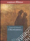 I nottambuli libro