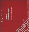 I musei fanno sistema. Esperienze in Lombardia libro