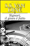 Signori il gioco è fatto libro