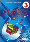 Capisco italiano. Per la Scuola elementare libro