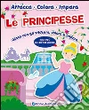 Principesse. Con adesivi Principesse. Con adesivi