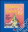 Sipario tra i banchi 2. La fiaba libro