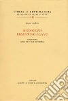 Medioevo bizantino-slavo. Vol. 2: Saggi di storia letteraria libro