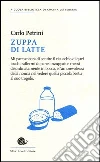 Zuppa di latte Zuppa di latte