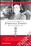 Francisco Franco, cristiano esemplare libro