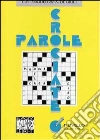Parole crociate. 1º livello libro