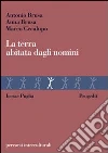 La terra abitata dagli uomini libro