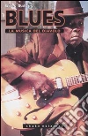 Il Blues. La musica del diavolo Il Blues. La musica del diavolo