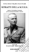 Ritratti della M.V.S.N. Legionari della Milizia Volontaria per la Sicurezza Nazionale a Savona Ritratti della M.V.S.N. Legionari della Milizia Volontaria per la Sicurezza Nazionale a Savona