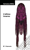 L'ultimo inverno L'ultimo inverno