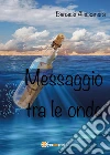 Messaggio tra le onde libro
