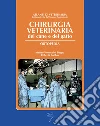 Chirurgica veterinaria del cane e del gatto. Ortopedia Chirurgica veterinaria del cane e del gatto. Ortopedia