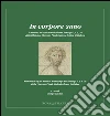 In corpore sano. Il restauro del volume medicale ms. Fanzago 2, I, 5, 28 della Biblioteca Vincenzo Pinali, sezione antica, di Padova. Ediz. multilingue libro