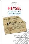 Heysel 29 maggio 1985. Prove di memoria libro