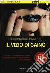 Il vizio di Caino libro