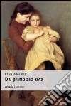 Dal primo alla zeta libro