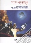 La storia del Capitano Quijote Patchwork libro