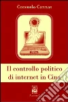 Il controllo politico di internet in Cina Il controllo politico di internet in Cina