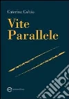 Vite parallele Vite parallele