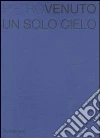Un solo cielo Un solo cielo