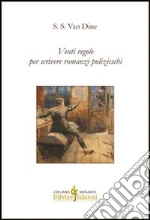Venti regole per scrivere romanzi polizieschi
