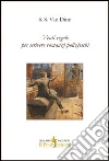 Venti regole per scrivere romanzi polizieschi libro