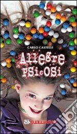 Allegre psicosi